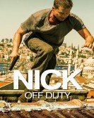 Nick: Off Duty poster
