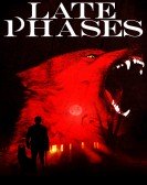Late Phases (2014) Free Download