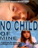 No Child of Mine poster