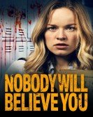 Nobody Will Believe You poster