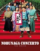 poster_nobunaga-concerto-the-movie_tt4122254.jpg Free Download
