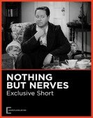 Nothing But Nerves poster
