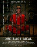One Last Meal poster