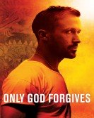 Only God Forgives (2013) poster