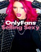 OnlyFans: Selling Sexy Free Download