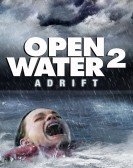 Open Water 2: Adrift (2006) Free Download