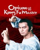 Opium and the Kung Fu Master Free Download