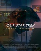 Our Star Trek: The Fifty Year Mission Free Download