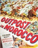 Outpost in Morocco poster