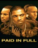 Paid in Full (2002) Free Download