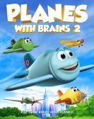 Planes with Brains 2 Free Download