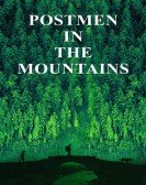 Postmen in the Mountains Free Download