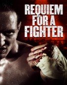 Requiem for a Fighter (2018) Free Download