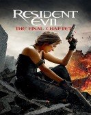 Resident Evil: The Final Chapter (2016)