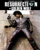 Resurrection of the Golden Wolf poster