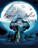 Romeo & Juliet vs. The Living Dead Free Download