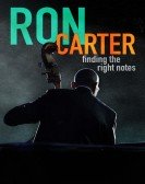 Ron Carter: Finding the Right Notes Free Download
