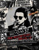 Room 37 - The Mysterious Death of Johnny Thunders (2019) poster