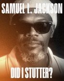 Samuel L. Jackson: Did I Stutter? Free Download