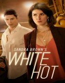 Sandra Brown's White Hot (2016) Free Download