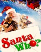 Santa Who? poster