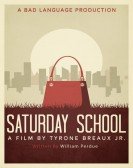 Saturday School poster