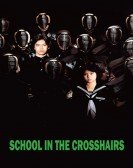 School in the Crosshairs poster