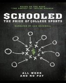 Schooled: The Price of College Sports Free Download
