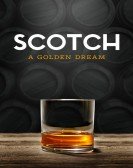 Scotch: A Golden Dream Free Download