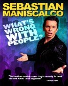 Sebastian Maniscalco: What's Wrong with People? poster