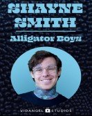 Shayne Smith: Alligator Boys poster