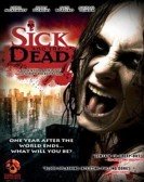 Sick and the Dead poster