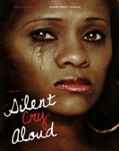 Silent Cry Aloud poster