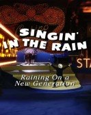 Singin' in the Rain: Raining on a New Generation Free Download