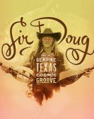 Sir Doug and the Genuine Texas Cosmic Groove Free Download