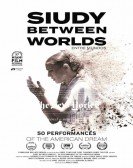 poster_siudy-between-worlds-50-performances-of-the-american-dream_tt14044418.jpg Free Download