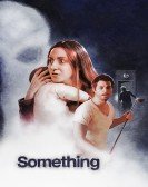 Something (2018) poster