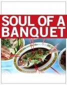 Soul of a Banquet poster