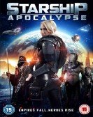 Starship: Apocalypse poster