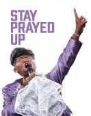 Stay Prayed Up poster