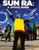 Sun Ra: A Joyful Noise (1980) poster