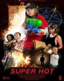 Super Hot poster