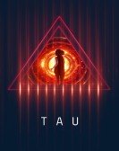 Tau (2018) Free Download