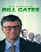 Tech Billionaires: Bill Gates Free Download