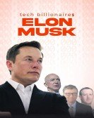 Tech Billionaires: Elon Musk Free Download