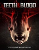 Teeth and Blood Free Download