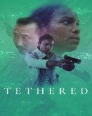 Tethered Free Download