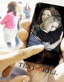 Text to Kill poster