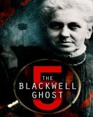 poster_the-blackwell-ghost-5_tt14277322.jpg Free Download
