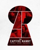 The Captive Nanny poster